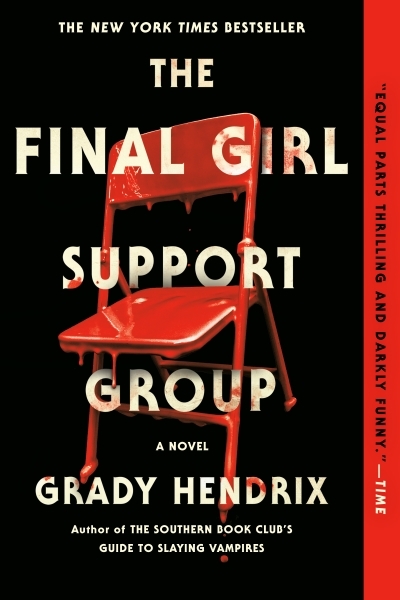 The Final Girl Support Group | Hendrix, Grady