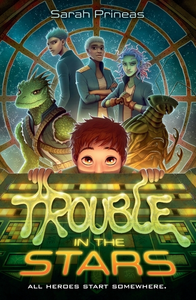 Trouble in the Stars | Prineas, Sarah