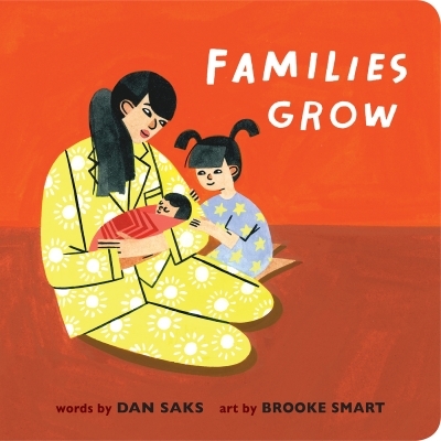 Families Grow | Saks, Dan