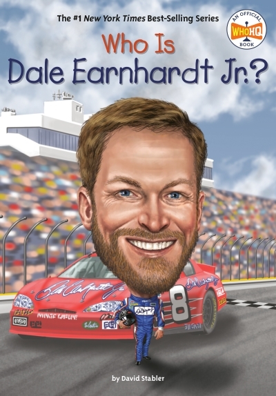 Who Is Dale Earnhardt Jr.? | Stabler, David