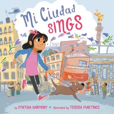 Mi Ciudad Sings | Harmony, Cynthia