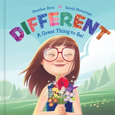 Different--A Great Thing to Be! | Avis, Heather