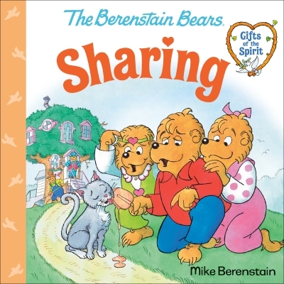 Sharing (Berenstain Bears Gifts of the Spirit) | Berenstain, Mike (Auteur)