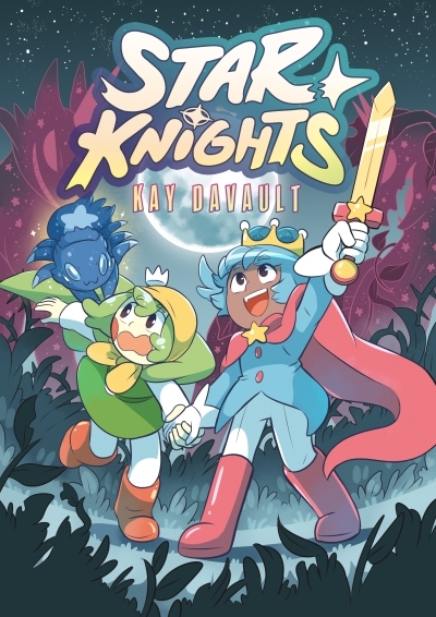 Star Knights : (A Graphic Novel) | Davault, Kay