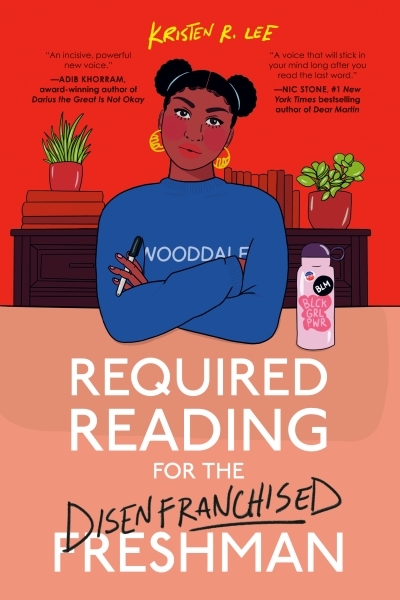 Required Reading for the Disenfranchised Freshman | Lee, Kristen R. (Auteur)