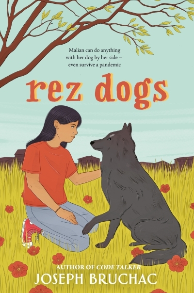 Rez Dogs | Bruchac, Joseph
