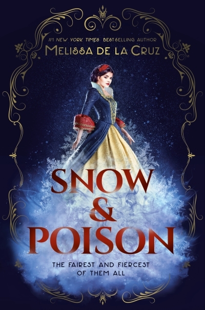 Snow & Poison | de la Cruz, Melissa