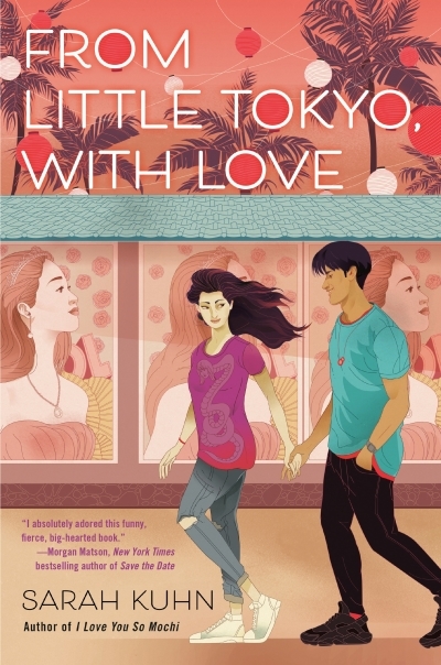 From Little Tokyo, with Love | Kuhn, Sarah