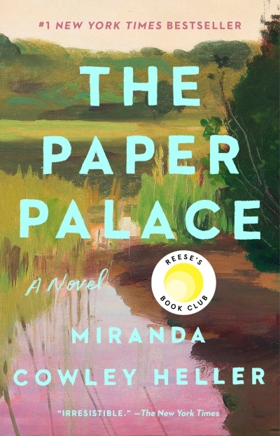 The Paper Palace : A Novel | Cowley Heller, Miranda