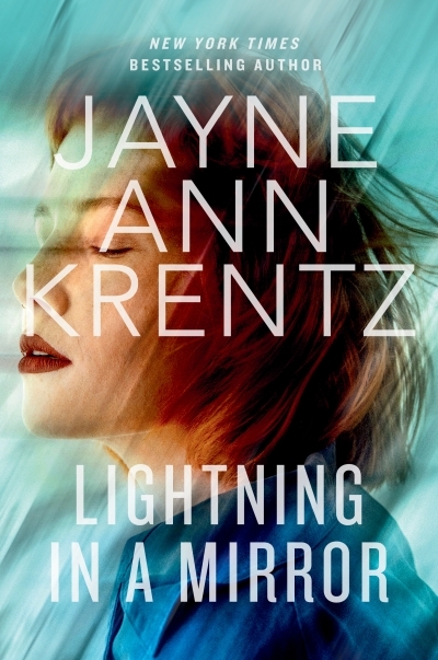 Lightning in a Mirror | Krentz, Jayne Ann