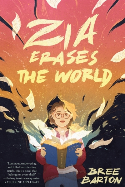 Zia Erases the World | Barton, Bree
