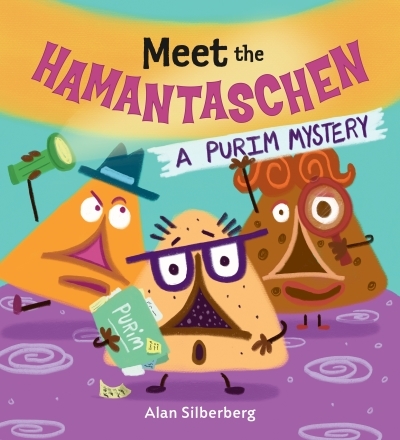 Meet the Hamantaschen | Silberberg, Alan