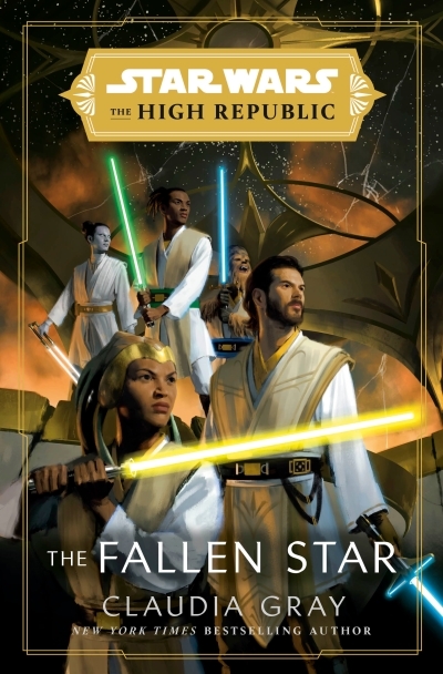 Star Wars: The Fallen Star - The High Republic | Gray, Claudia
