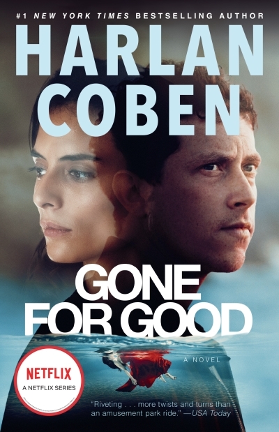 Gone for Good : A Novel | Coben, Harlan