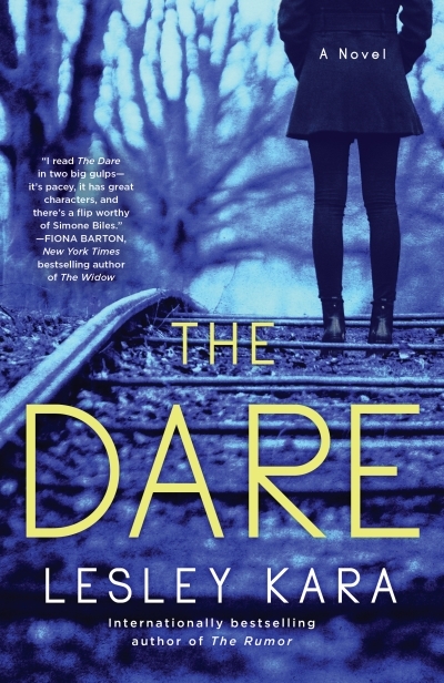 The Dare : A Novel | Kara, Lesley