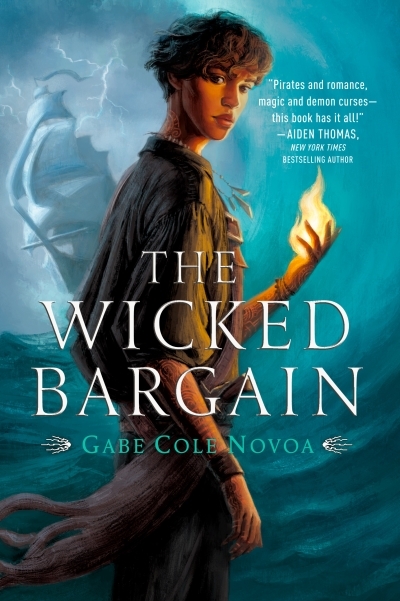 The Wicked Bargain | Novoa, Gabe Cole