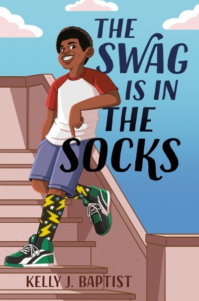 The Swag Is in the Socks | Baptist, Kelly J.