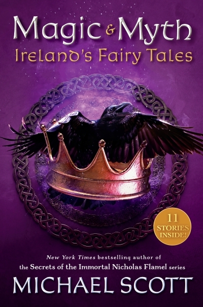 Magic and Myth : Ireland's Fairy Tales | Scott, Michael