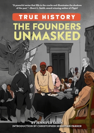 The Founders Unmasked | Sabin, Jennifer