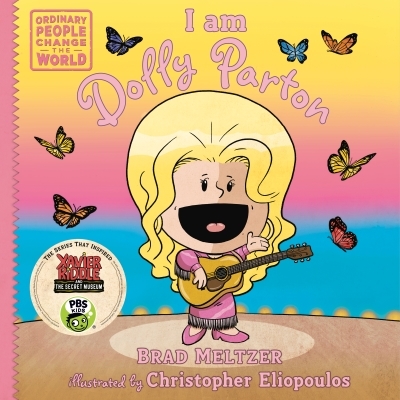 Ordinary People Change the World - I am Dolly Parton | Meltzer, Brad