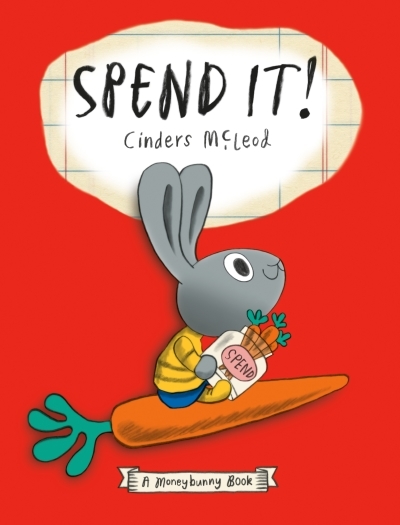 Spend It! | McLeod, Cinders