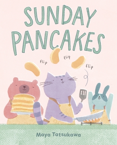 Sunday Pancakes | Tatsukawa, Maya