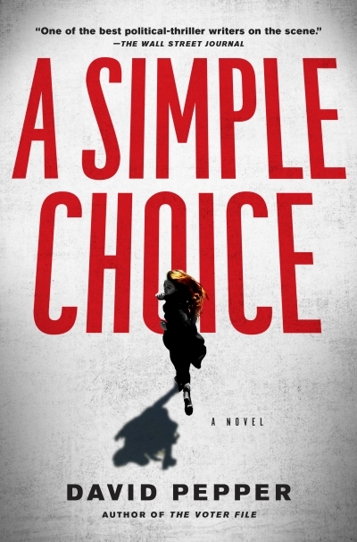 A Simple Choice | Pepper, David