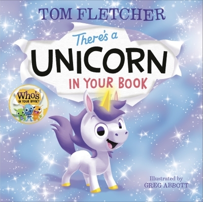 There's a Unicorn in Your Book | Fletcher, Tom