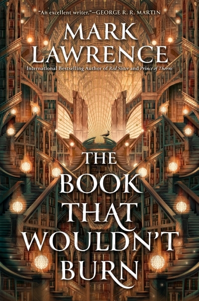 The Book That Wouldn't Burn | Lawrence, Mark