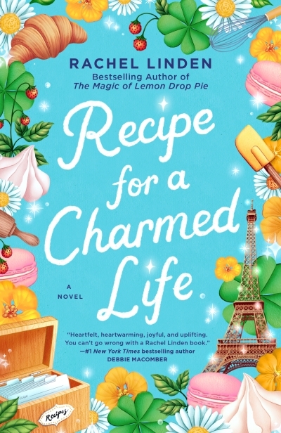 Recipe for a Charmed Life | Linden, Rachel (Auteur)
