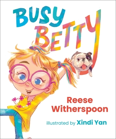 Busy Betty | Witherspoon, Reese