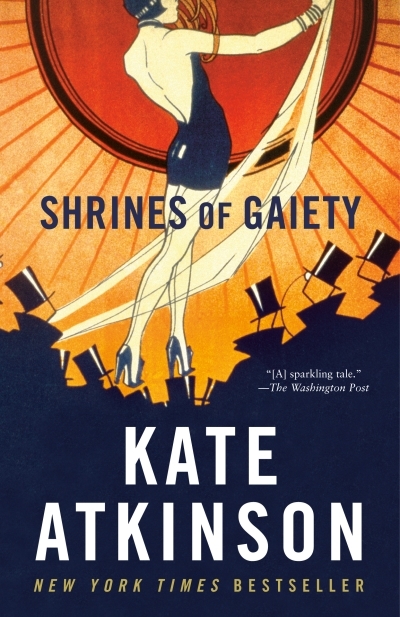 Shrines of Gaiety  | Atkinson, Kate