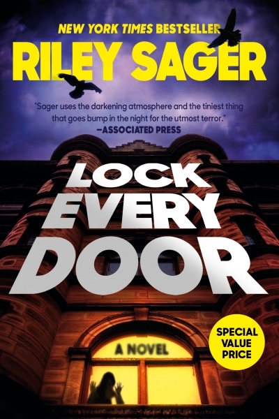 Lock Every Door : A Novel | Sager, Riley (Auteur)