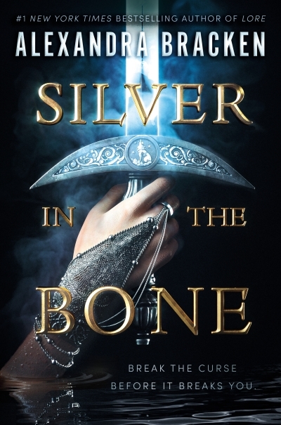 Silver in the Bone | Bracken, Alexandra (Auteur)