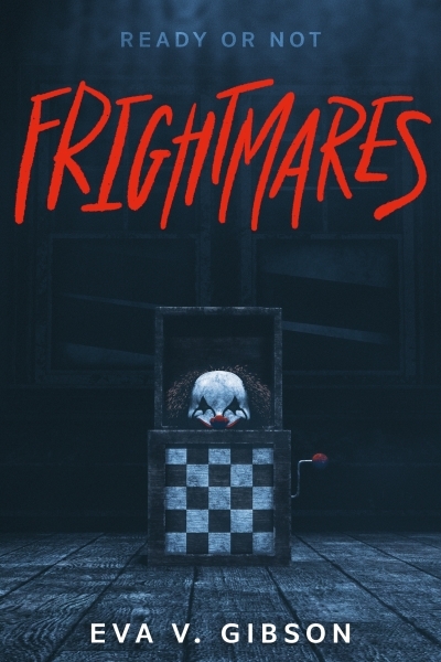 Frightmares | Gibson, Eva V.