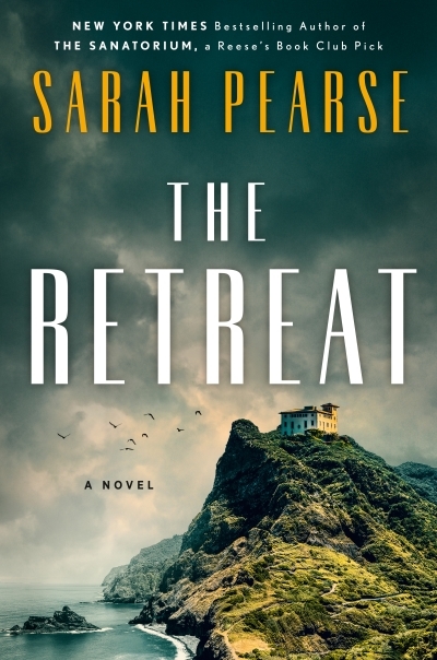 The Retreat : A Novel | Pearse, Sarah