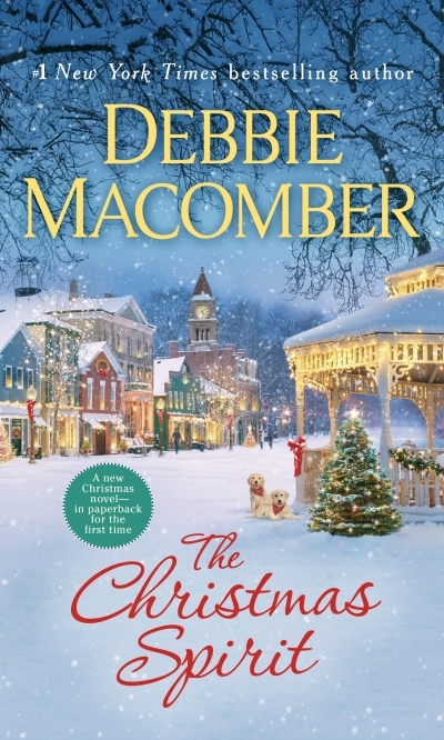 The Christmas Spirit : A Novel | Macomber, Debbie (Auteur)