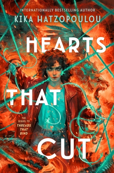 Threads That Bind T.02 - Hearts That Cut | Hatzopoulou, Kika (Auteur)