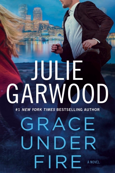 Grace Under Fire | Garwood, Julie