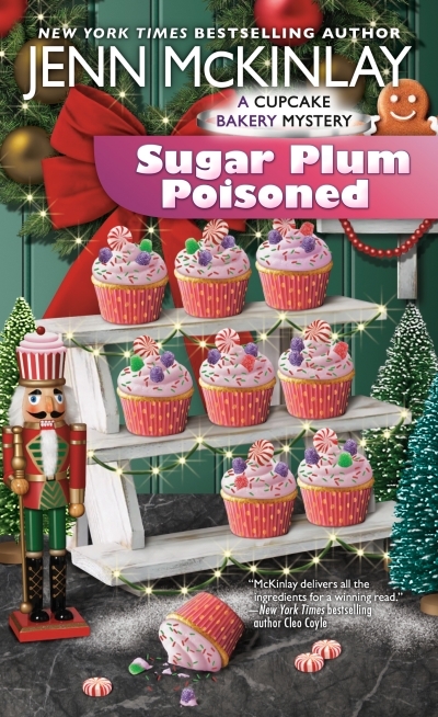 Sugar Plum Poisoned | McKinlay, Jenn (Auteur)