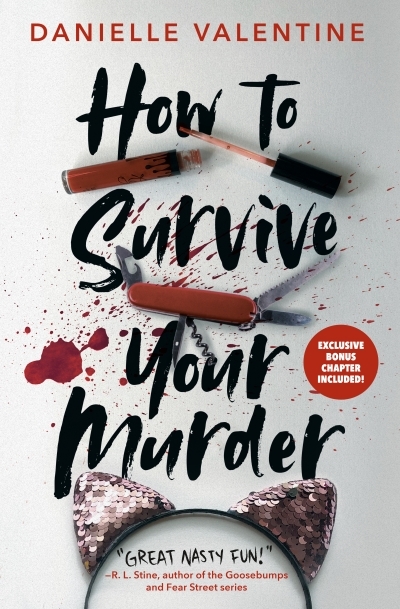 How to Survive Your Murder | Valentine, Danielle (Auteur)