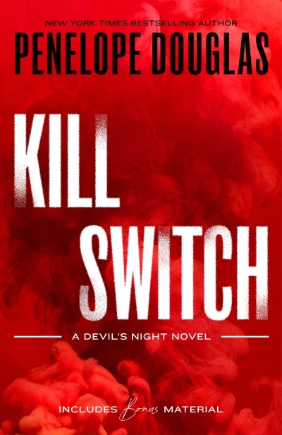 Kill Switch | Douglas, Penelope (Auteur)