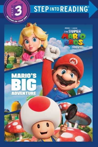 Mario's Big Adventure (Nintendo® and Illumination present The Super Mario Bros. Movie) | Man-Kong, Mary (Auteur)