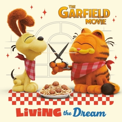 Living the Dream (The Garfield Movie) | 