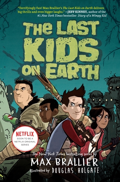 The Last Kids on Earth T.01 | Brallier, Max