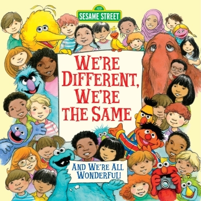 We're Different, We're the Same (Sesame Street) | Kates, Bobbi