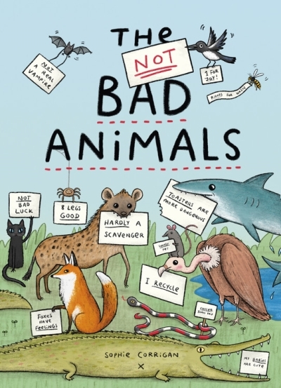 Not BAD Animals (The) | Corrigan, Sophie