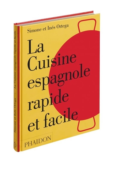 cuisine espagnole rapide et facile (La) | Ortega, Simone