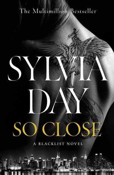 So Close : A Blacklist Novel | Day, Sylvia
