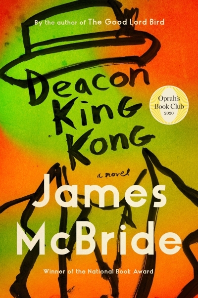 Deacon King Kong : A Novel | McBride, James